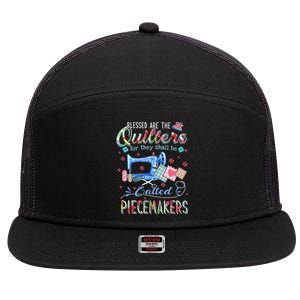 Quilting Gift Blessed Are The Quilters For They Shall Be 7 Panel Mesh Trucker Snapback Hat