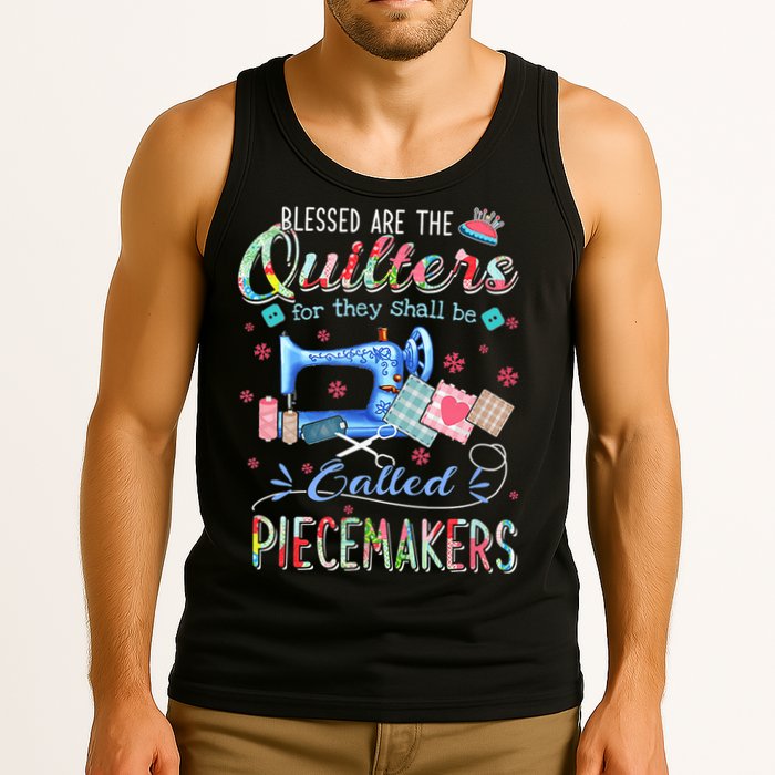 Quilting Gift Blessed Are The Quilters For They Shall Be Tank Top