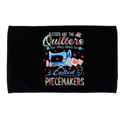 Quilting Gift Blessed Are The Quilters For They Shall Be Microfiber Hand Towel