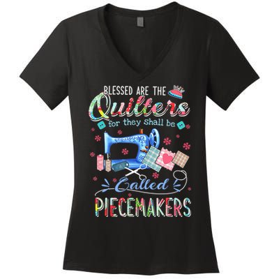 Quilting Gift Blessed Are The Quilters For They Shall Be Women's V-Neck T-Shirt