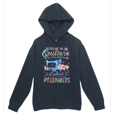 Quilting Gift Blessed Are The Quilters For They Shall Be Urban Pullover Hoodie