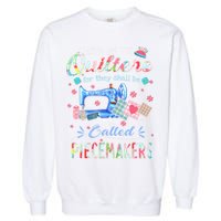 Quilting Gift Blessed Are The Quilters For They Shall Be Garment-Dyed Sweatshirt