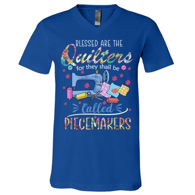 Quilting Great Gift Blessed Are Piecemakers Cool Gift For Quilters Gift V-Neck T-Shirt