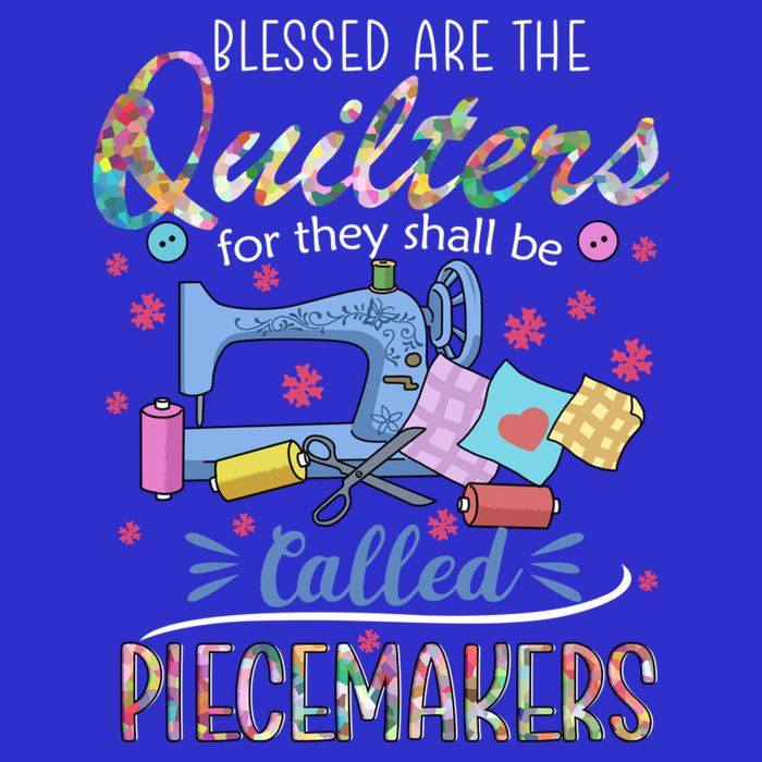 Quilting Great Gift Blessed Are Piecemakers Cool Gift For Quilters Gift Zip Tote Bag