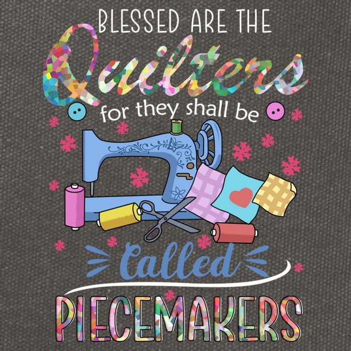 Quilting Great Gift Blessed Are Piecemakers Cool Gift For Quilters Gift Cotton Canvas Backpack