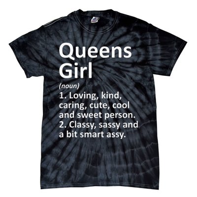 QUEENS GIRL NY NEW YORK Funny City Home Roots Gift Tie-Dye T-Shirt