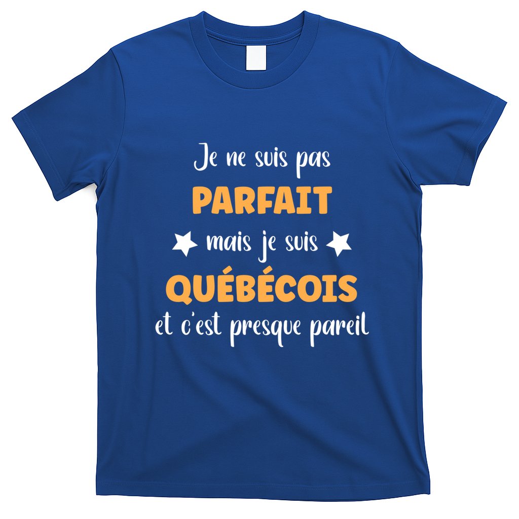 QuéBec Humour Homme Je Suis QuéBéCois Gift T-Shirt
