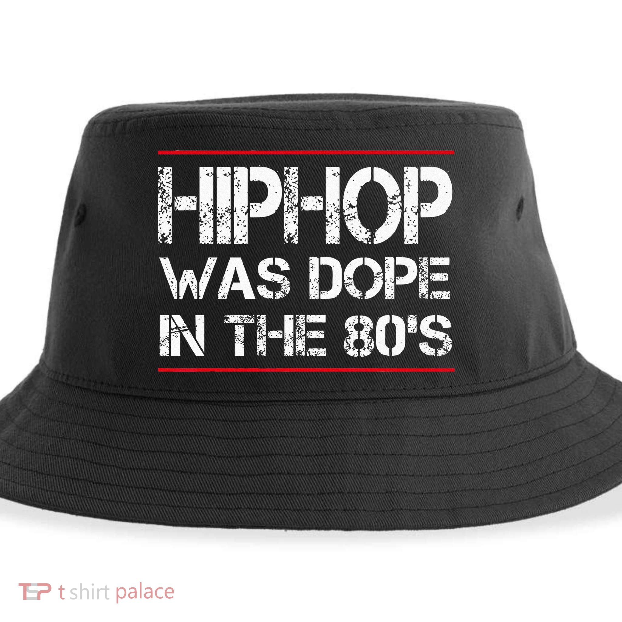 Quote Hiphop Was Dope In The 80s Gangster Sustainable Bucket Hat