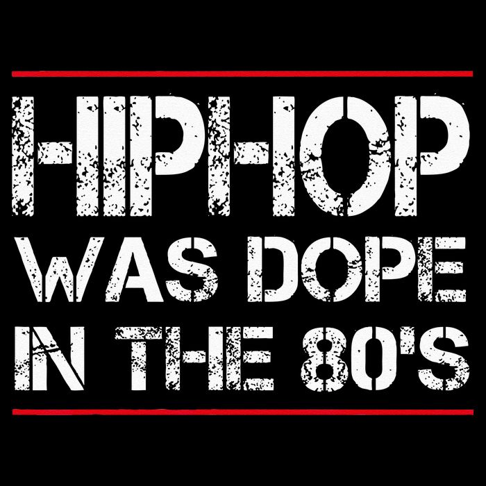 Quote Hiphop Was Dope In The 80s Gangster Bucket Hat