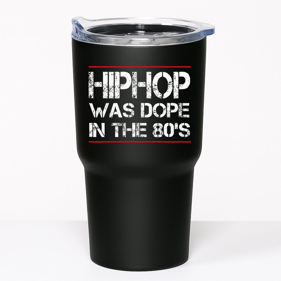 Quote Hiphop Was Dope In The 80s Gangster Tumbler
