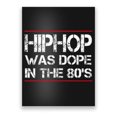 Quote Hiphop Was Dope In The 80s Gangster Poster
