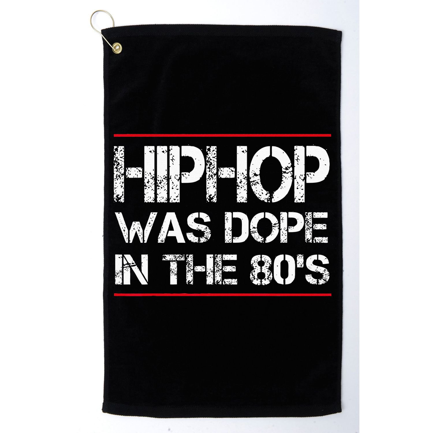 Quote Hiphop Was Dope In The 80s Gangster Golf Towel