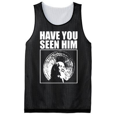 Quotes Have You Seen Him Mesh Reversible Basketball Jersey Tank