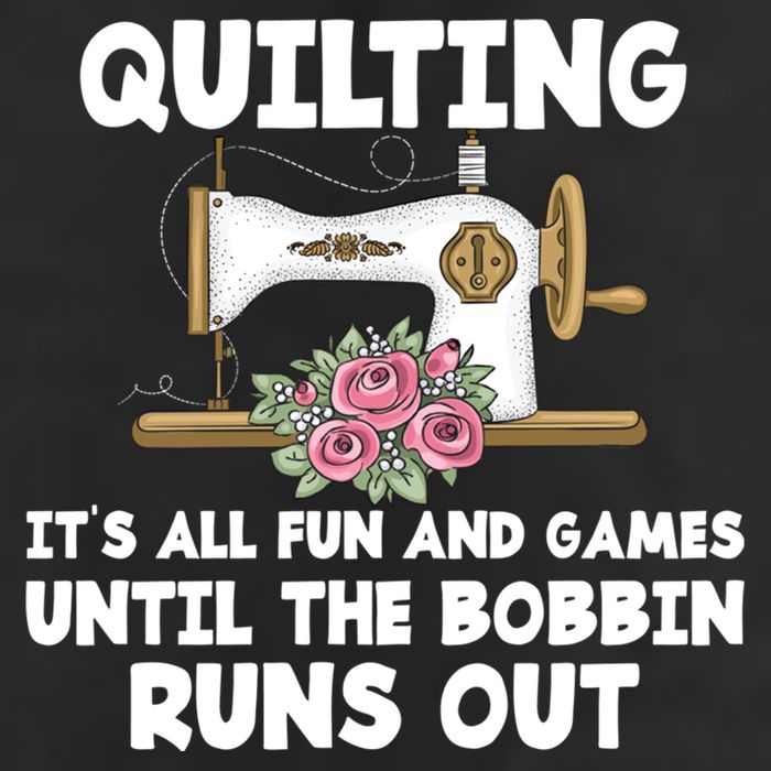 Quilting Its All Fun And Games Until The Bobbin Runs Out Gift Cool Comfort Performance Bucket Hat
