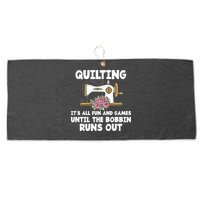 Quilting Its All Fun And Games Until The Bobbin Runs Out Gift Large Microfiber Waffle Golf Towel