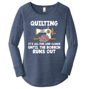 Quilting Its All Fun And Games Until The Bobbin Runs Out Gift Women's Perfect Tri Tunic Long Sleeve Shirt