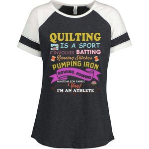 Quilting Is A Sport Funny Quilt Sayings Sewer Quilter Gift Enza Ladies Jersey Colorblock Tee