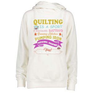 Quilting Is A Sport Funny Quilt Sayings Sewer Quilter Gift Womens Funnel Neck Pullover Hood