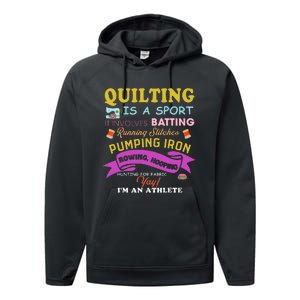 Quilting Is A Sport Funny Quilt Sayings Sewer Quilter Performance Fleece Hoodie