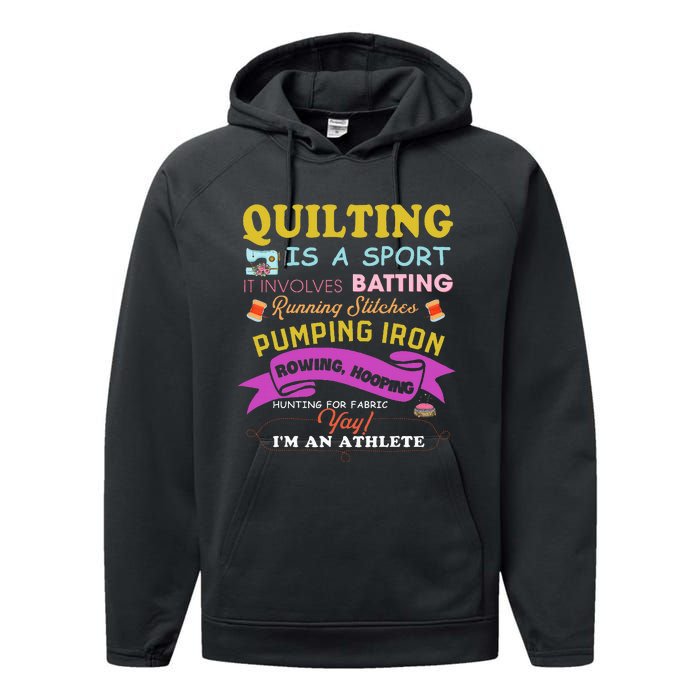 Quilting Is A Sport Funny Quilt Sayings Sewer Quilter Performance Fleece Hoodie