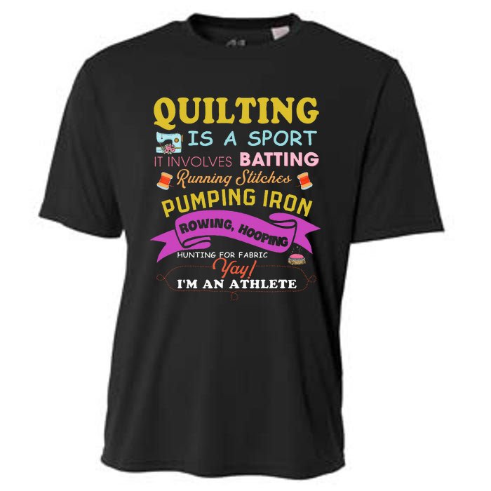 Quilting Is A Sport Funny Quilt Sayings Sewer Quilter Cooling Performance Crew T-Shirt