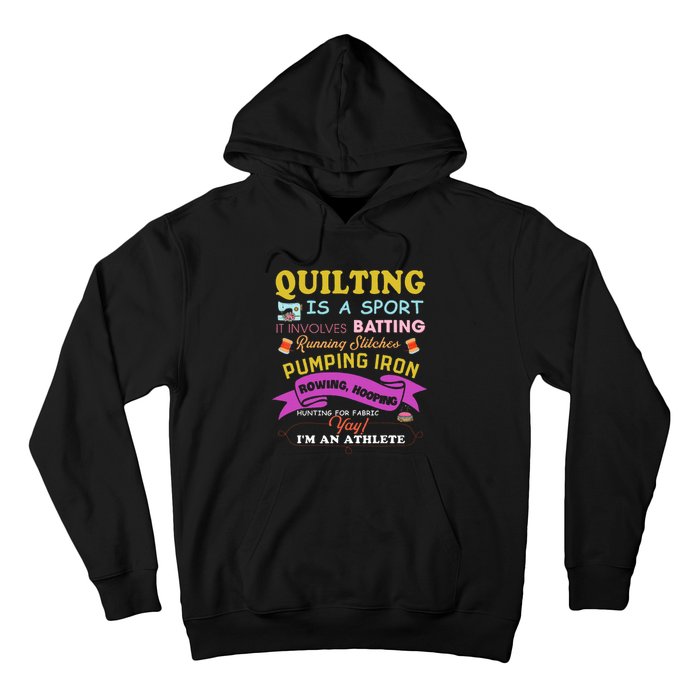 Quilting Is A Sport Funny Quilt Sayings Sewer Quilter Hoodie