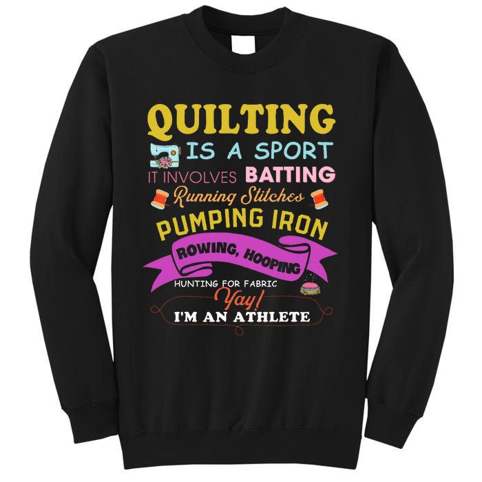 Quilting Is A Sport Funny Quilt Sayings Sewer Quilter Sweatshirt