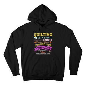 Quilting Is A Sport Funny Quilt Sayings Sewer Quilter Tall Hoodie