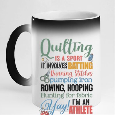 Quilting Is A Sport It Involves Batting Running Stitches Pumping Iron 11oz Black Color Changing Mug