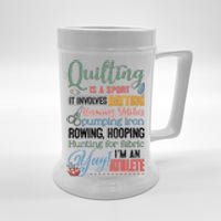 Quilting Is A Sport It Involves Batting Running Stitches Pumping Iron Beer Stein