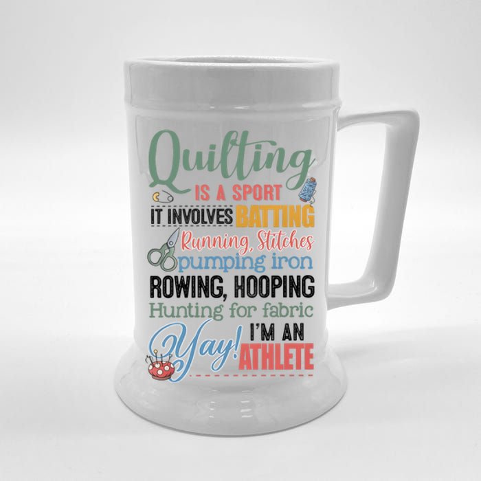 Quilting Is A Sport It Involves Batting Running Stitches Pumping Iron Beer Stein