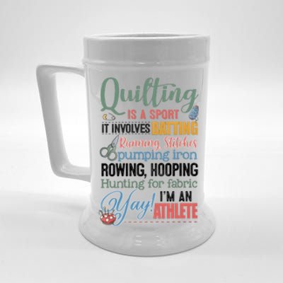 Quilting Is A Sport It Involves Batting Running Stitches Pumping Iron Beer Stein