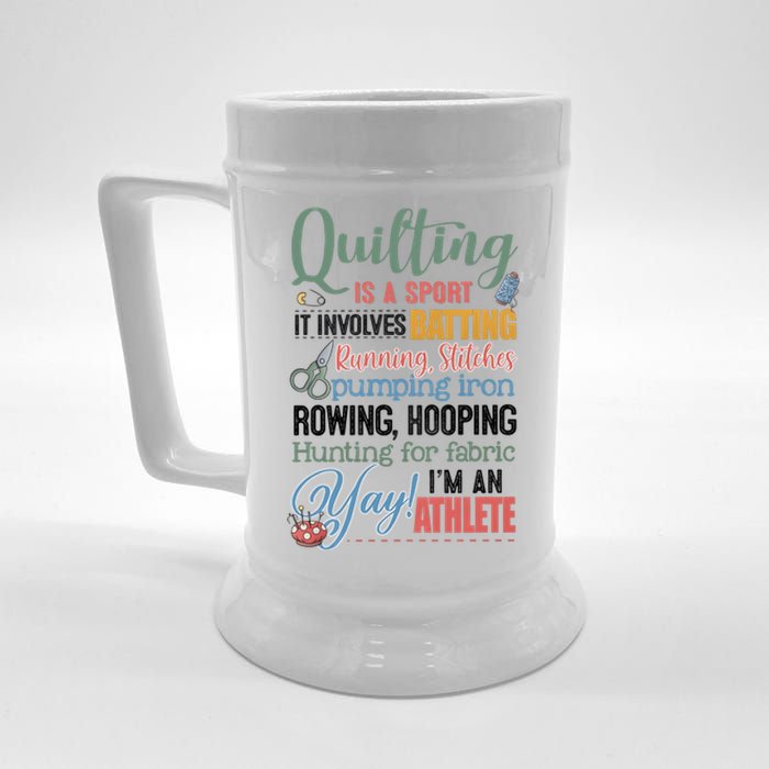 Quilting Is A Sport It Involves Batting Running Stitches Pumping Iron Beer Stein