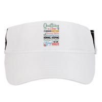 Quilting Is A Sport It Involves Batting Running Stitches Pumping Iron Adult Drive Performance Visor