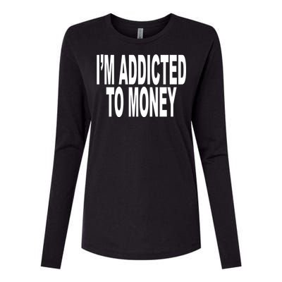 Quoted IM Addicted To Money Womens Cotton Relaxed Long Sleeve T-Shirt