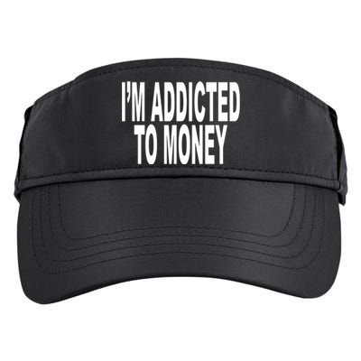 Quoted IM Addicted To Money Adult Drive Performance Visor