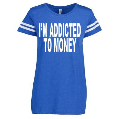 Quoted IM Addicted To Money Enza Ladies Jersey Football T-Shirt