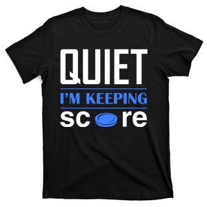 Quiet Im Keeping Score T-Shirt