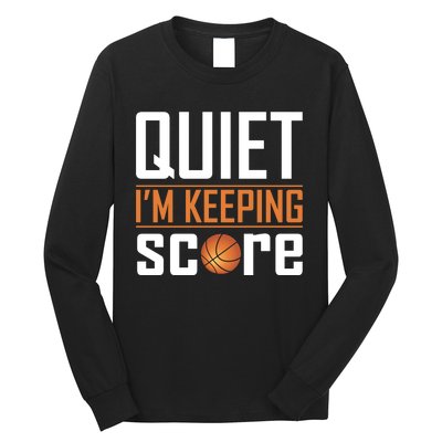 Quite I'm Keeping Score Long Sleeve Shirt