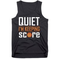 Quite I'm Keeping Score Tank Top