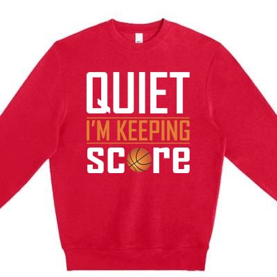 Quite I'm Keeping Score Premium Crewneck Sweatshirt