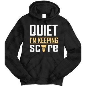 Quiet I'm Keeping Score Tie Dye Hoodie