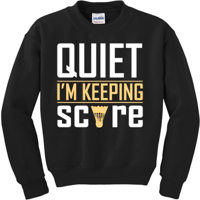 Quiet I'm Keeping Score Kids Sweatshirt