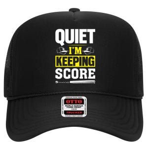 Quiet I'm Keeping Score Funny Baseball High Crown Mesh Back Trucker Hat