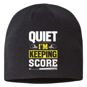 Quiet I'm Keeping Score Funny Baseball Sustainable Beanie