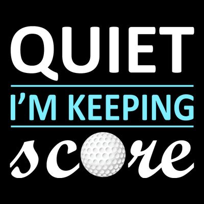 Quiet I'm Keeping Score T-Shirt