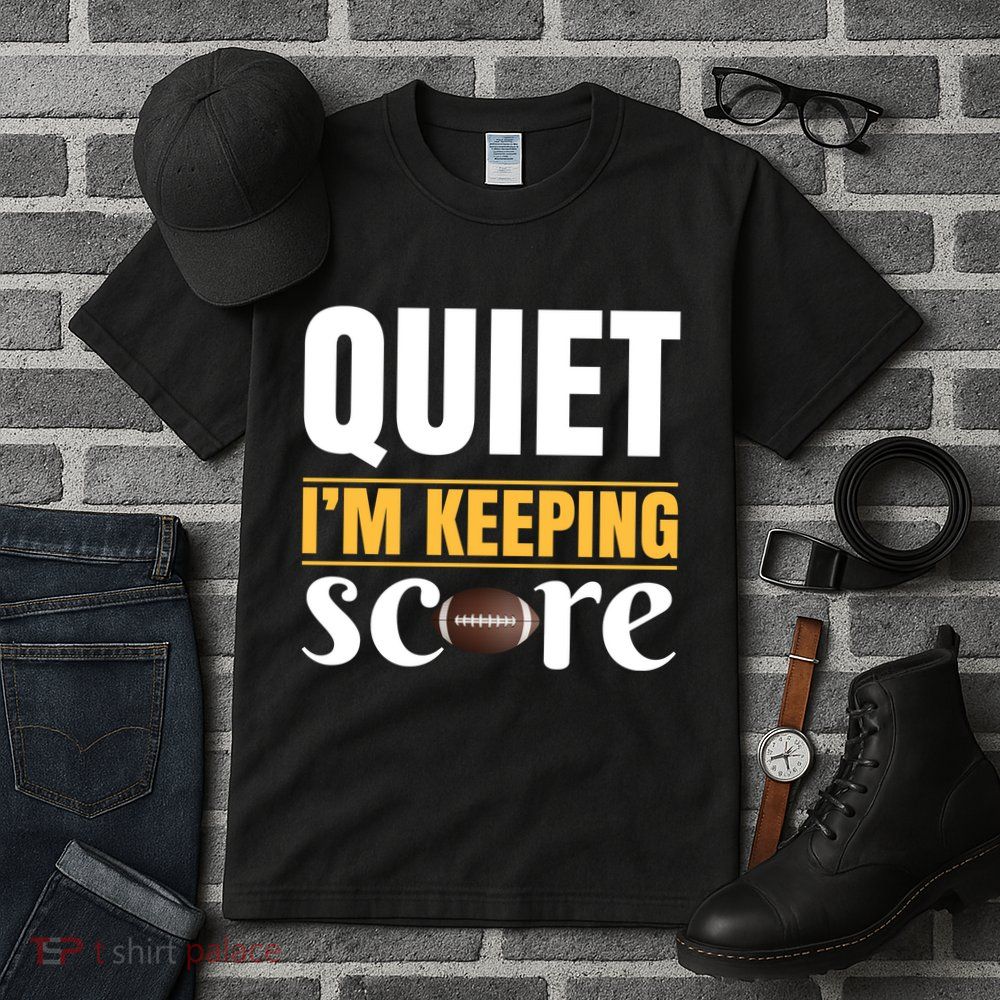Quiet I'm Keeping Score Tall T-Shirt