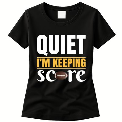 Quiet I'm Keeping Score Womens T-Shirt