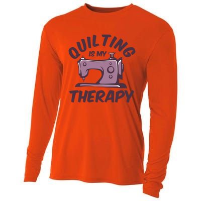 Quilting Is My Therapy Funny Handmade Quilt And Craft Meaningful Gift Cooling Performance Long Sleeve Crew