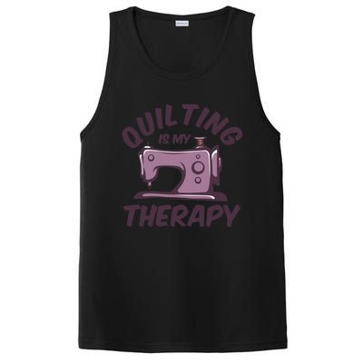 Quilting Is My Therapy Funny Handmade Quilt And Craft Meaningful Gift PosiCharge Competitor Tank